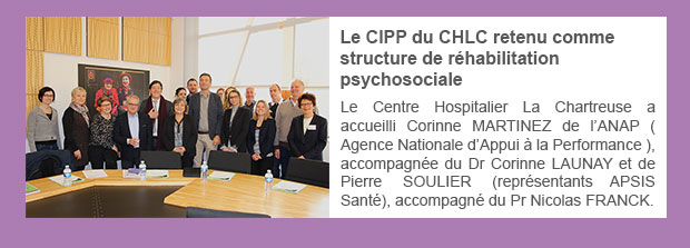Le CIPP du CHLC retenu comme structure de réhabilitation psychosociale