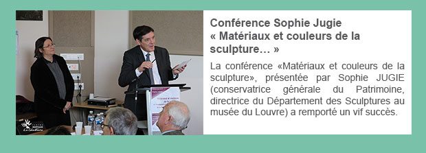 Conférence Sophie Jugie « Matériaux et couleurs de la sculpture… »