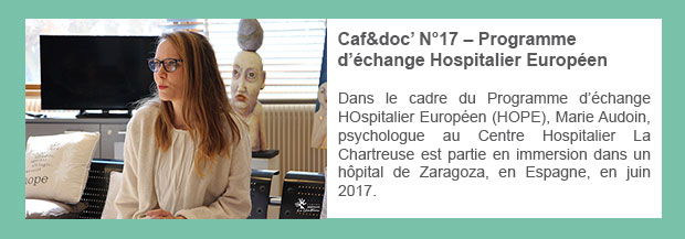 Caf&doc’ N°17 – Programme d’échange Hospitalier Européen