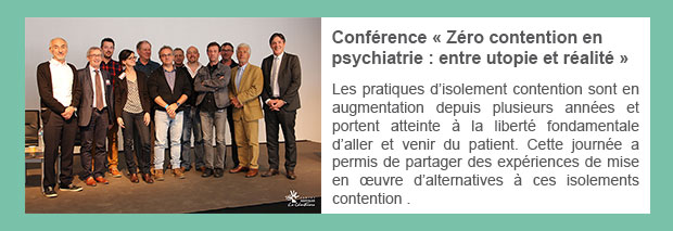 Conférence « Zéro contention en psychiatrie : entre utopie et réalité »
