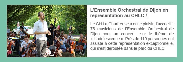 L’Ensemble Orchestral de Dijon en représentation au CHLC !