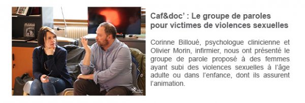  Caf&doc’ : Le groupe de paroles pour victimes de violences sexuelles