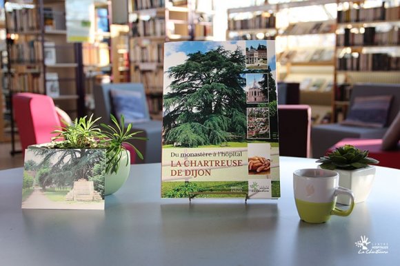  La chartreuse se lit : Un ouvrage historique : « Du monastère à l’hôpital : La Chartreuse de Dijon » en vente au Centre de Documentation